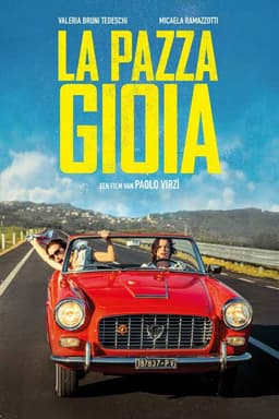 La pazza gioia poster