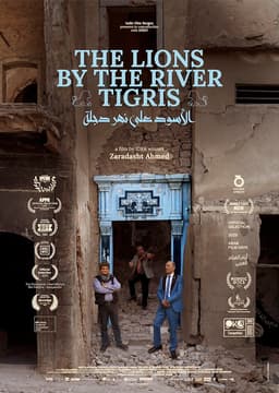 The Lions by the River Tigris poster